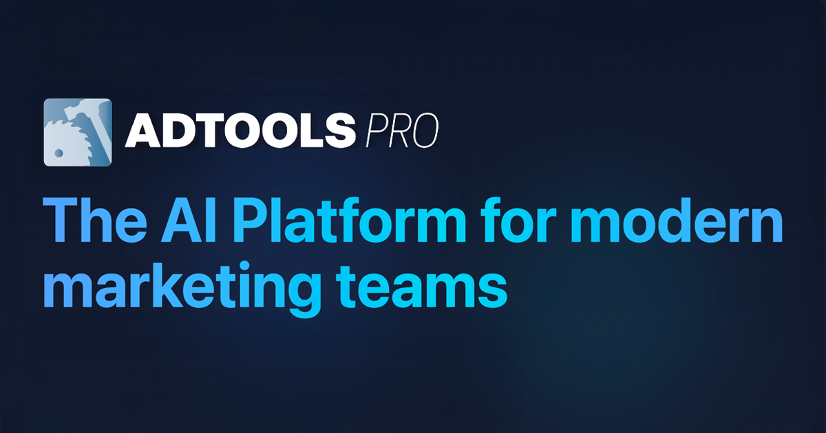 Adtools Pro - AI-Powered Marketing Intelligence Platform